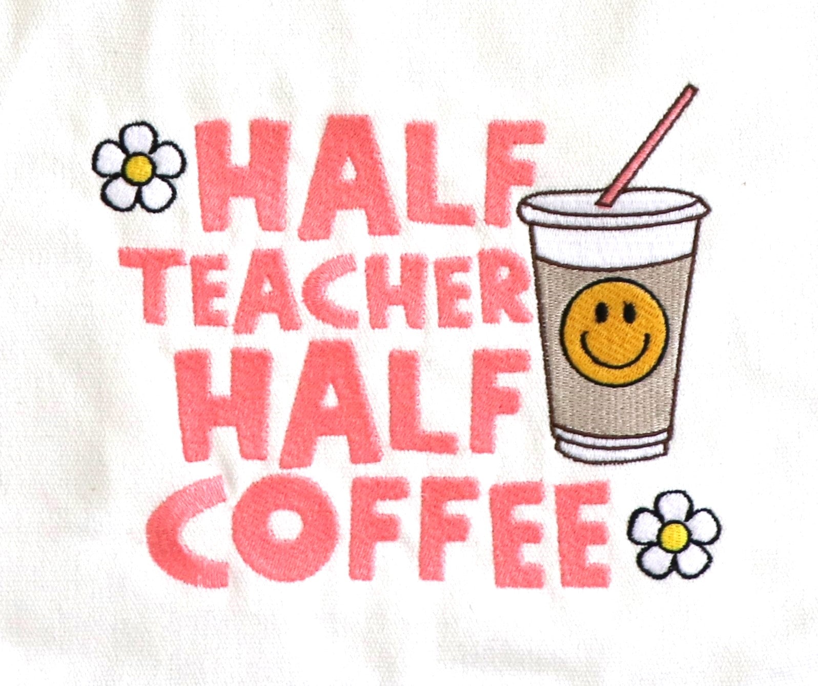 TOTE BAG- HALF TEACHER HALF COFFEE