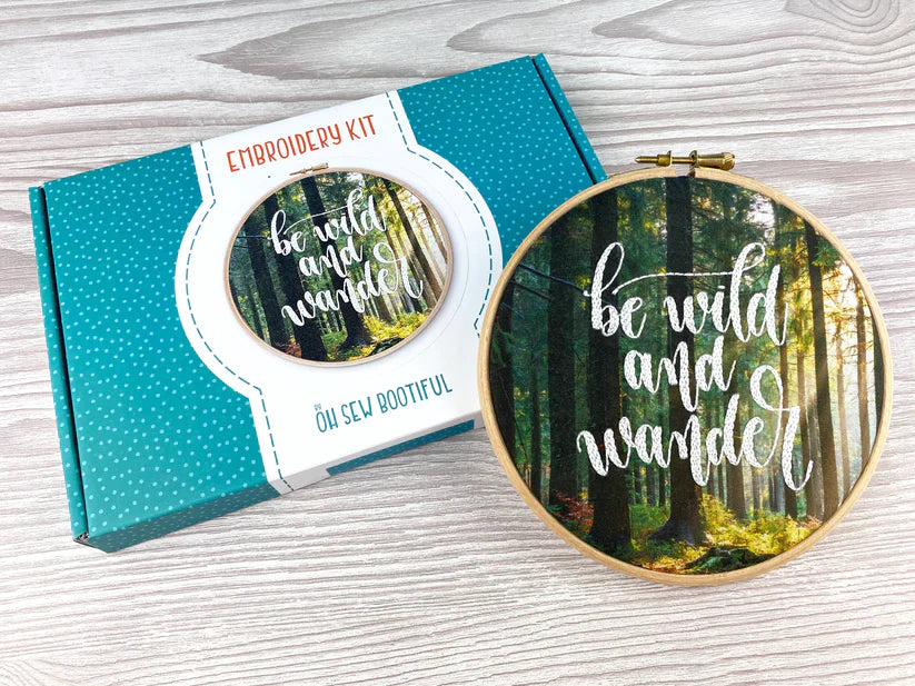 BE WILD AND WANDER EMBROIDERY KIT